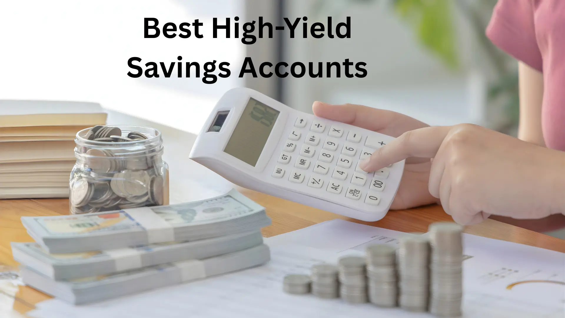 best high-yield savings accounts