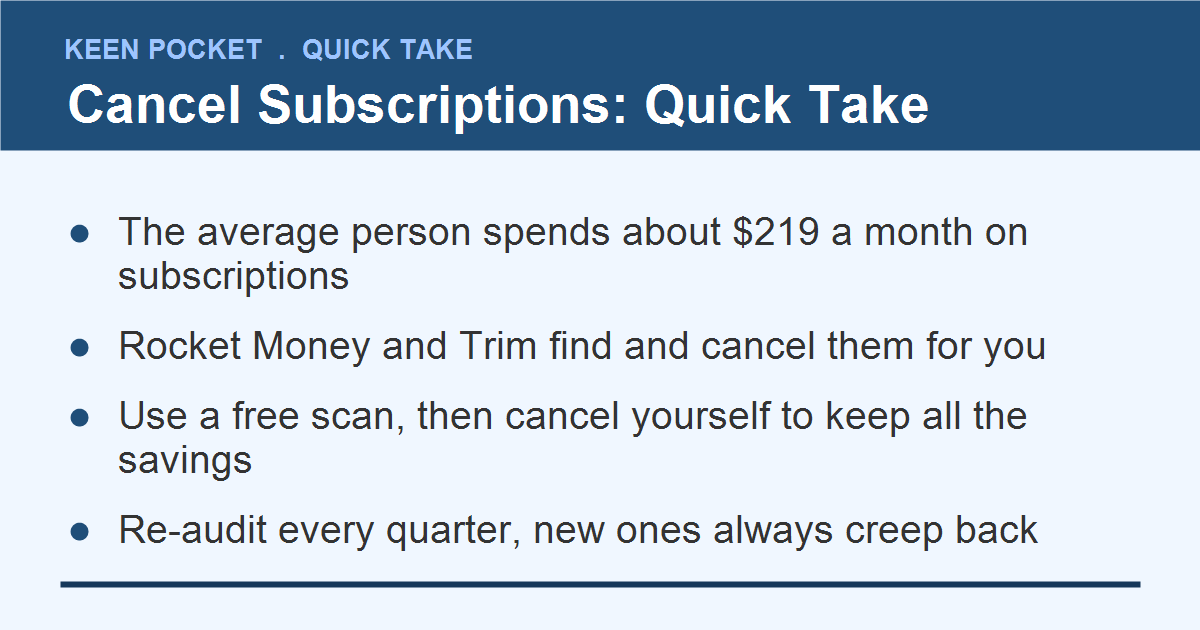 Apps to cancel unused subscriptions automatically, quick take summary