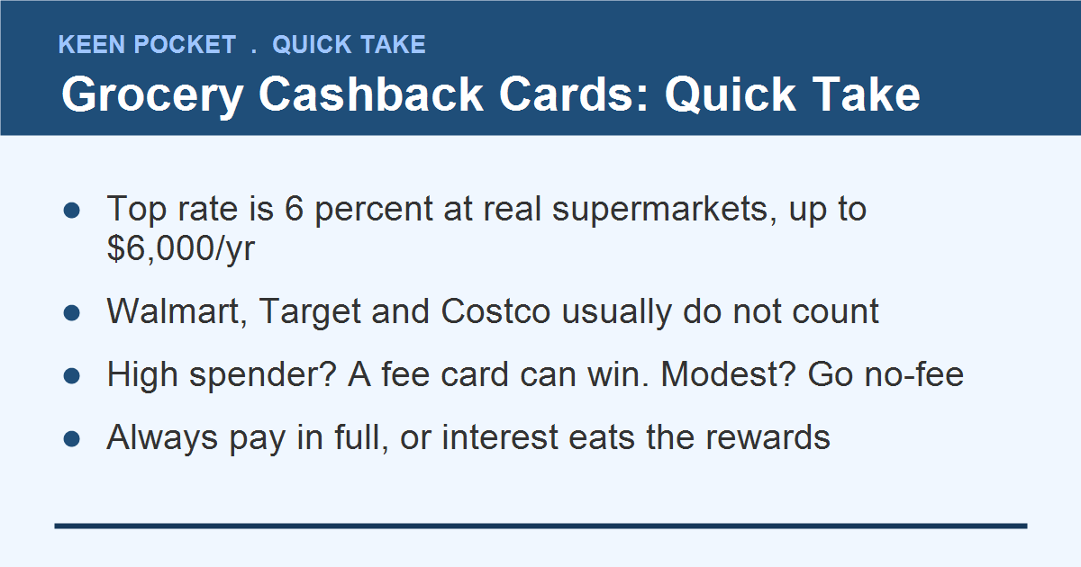Cashback credit cards for groceries only, quick take summary
