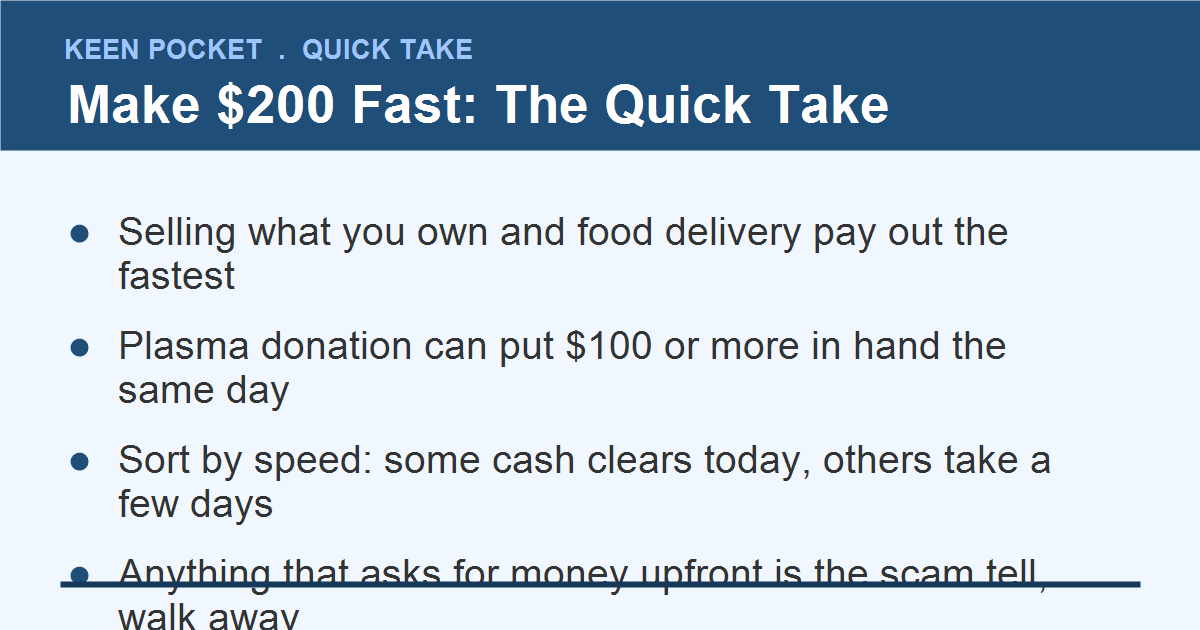 How to make 200 dollars fast legally, quick take summary
