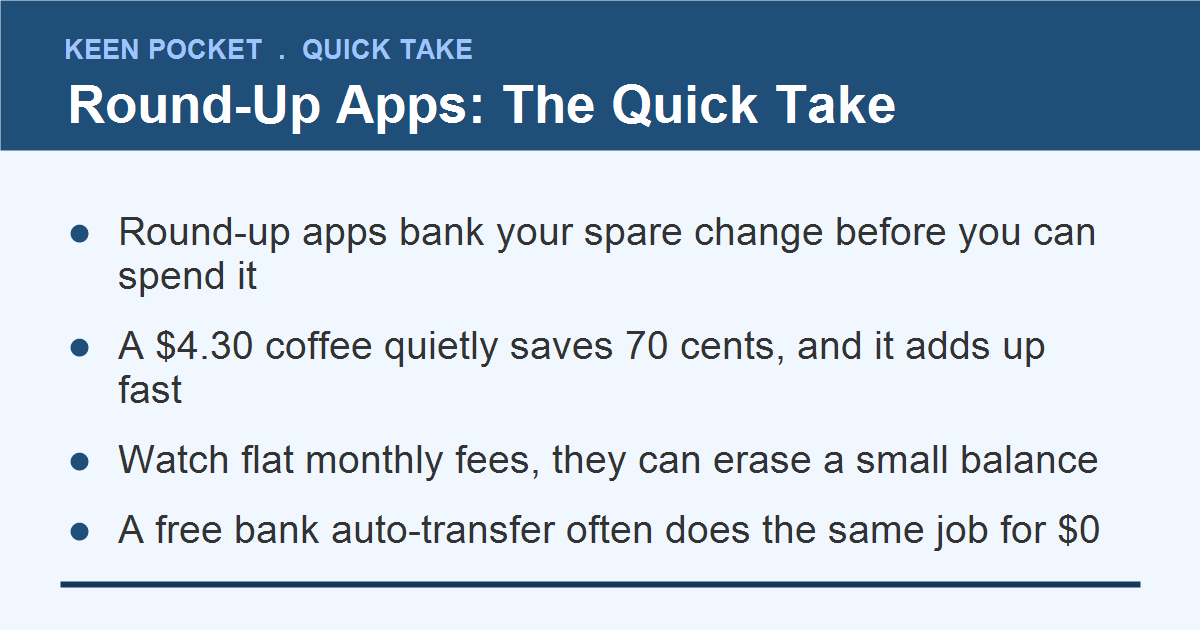 Apps that round up purchases for savings, quick take summary